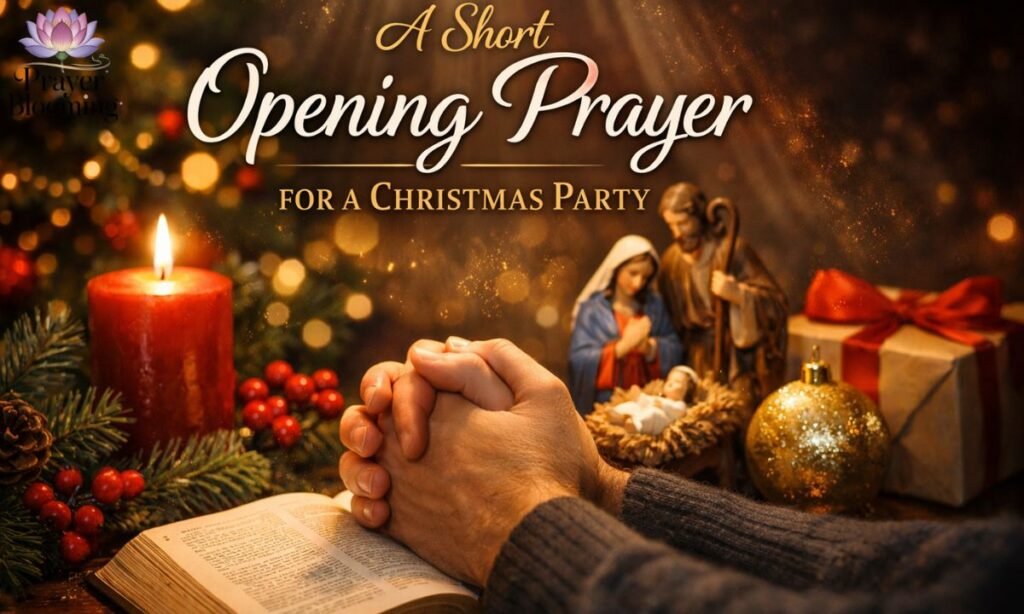 Short powerful opening prayer for christmas party