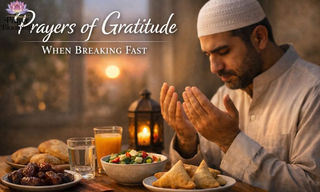Prayers of Gratitude When Breaking Fast