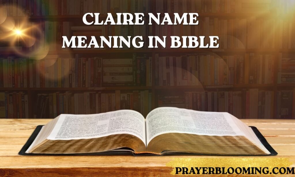 Claire name meaning in bible