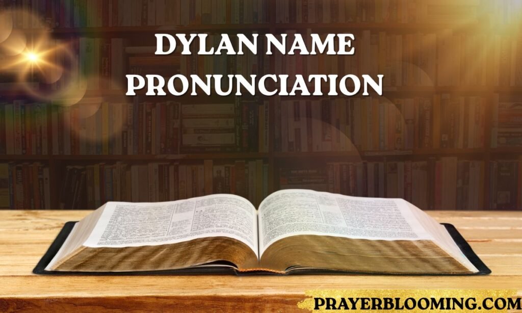 Dylan name pronunciation