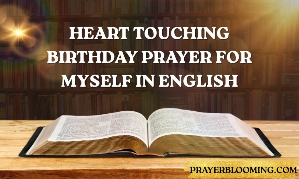Heart touching birthday prayer for myself in english
