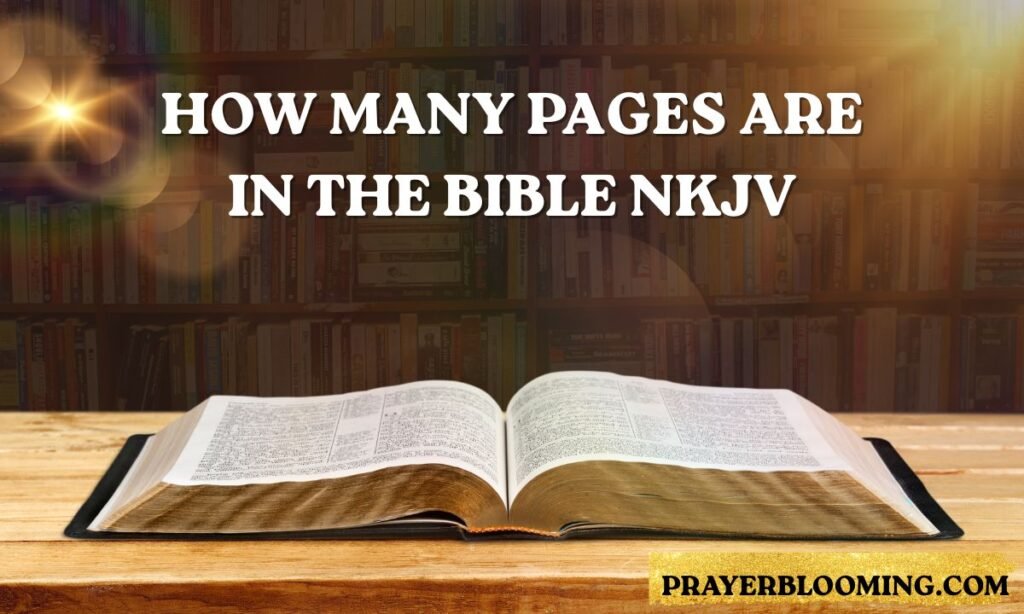 How many pages are in the bible nkjv