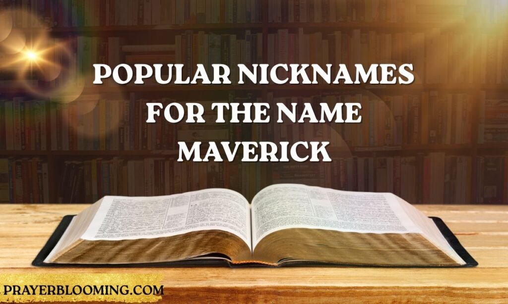 Popular Nicknames for the Name Maverick