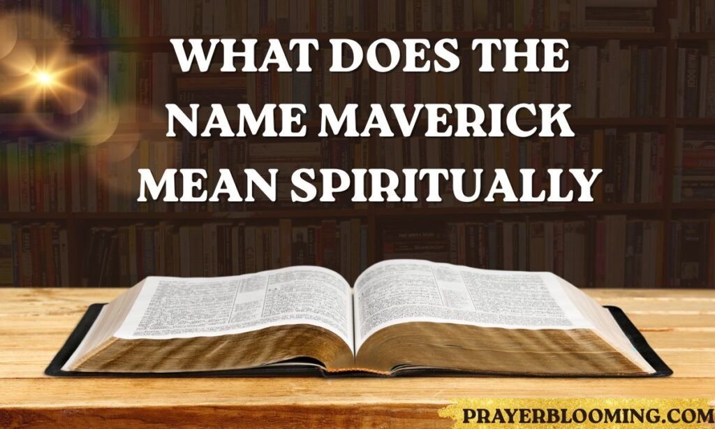 What Does the Name Maverick Mean Spiritually (1)
