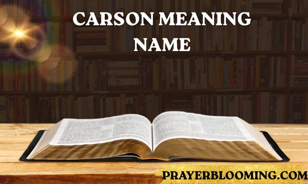 Carson Meaning Name