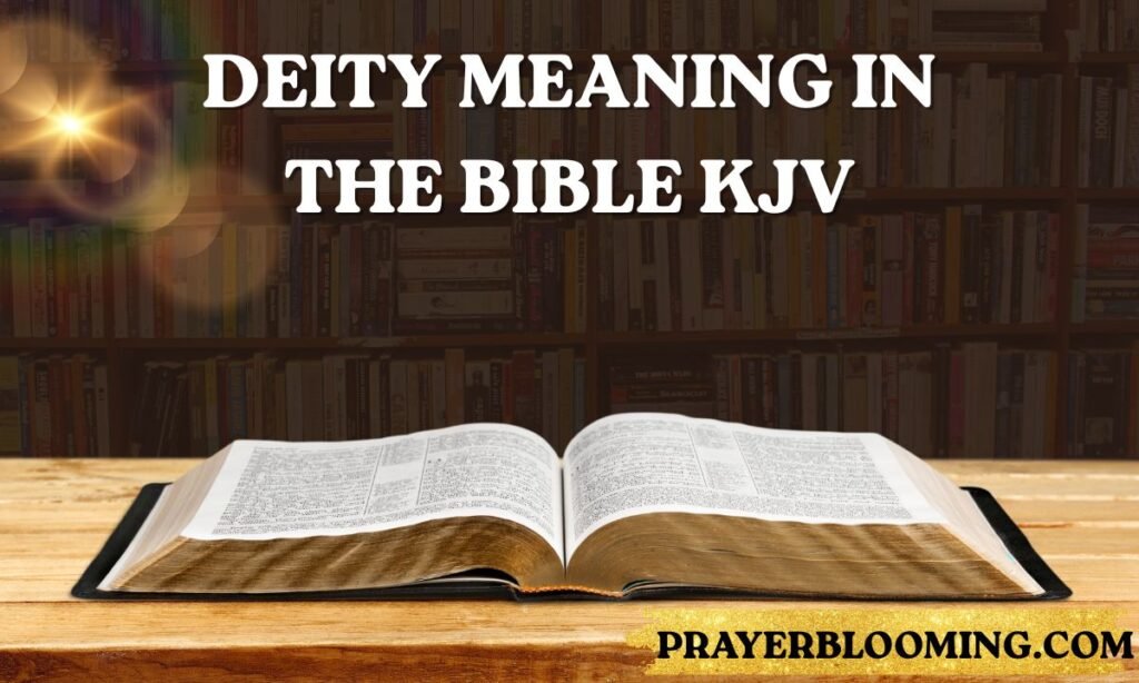 Deity Meaning in the Bible KJV