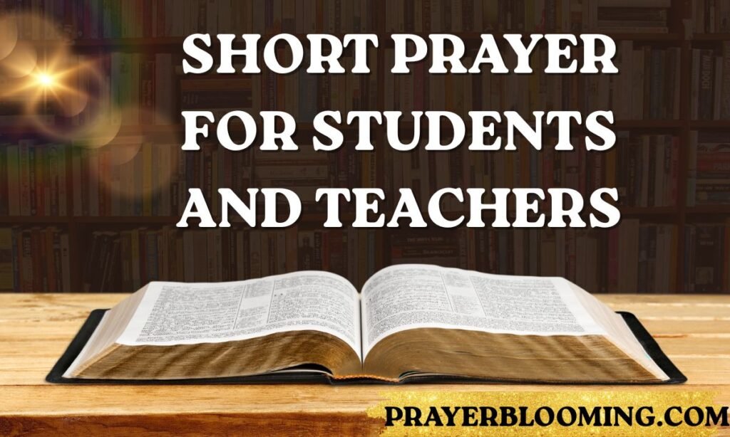 Short prayer for students and teachers