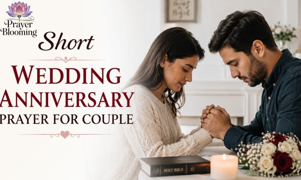 Short wedding anniversary prayer for couple