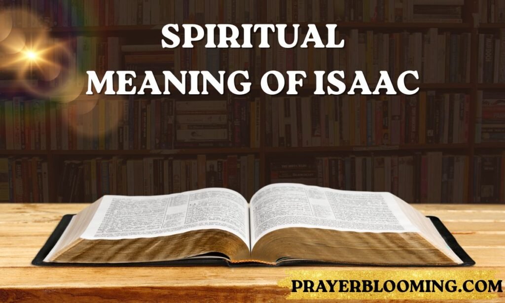 Spiritual Meaning of Isaac