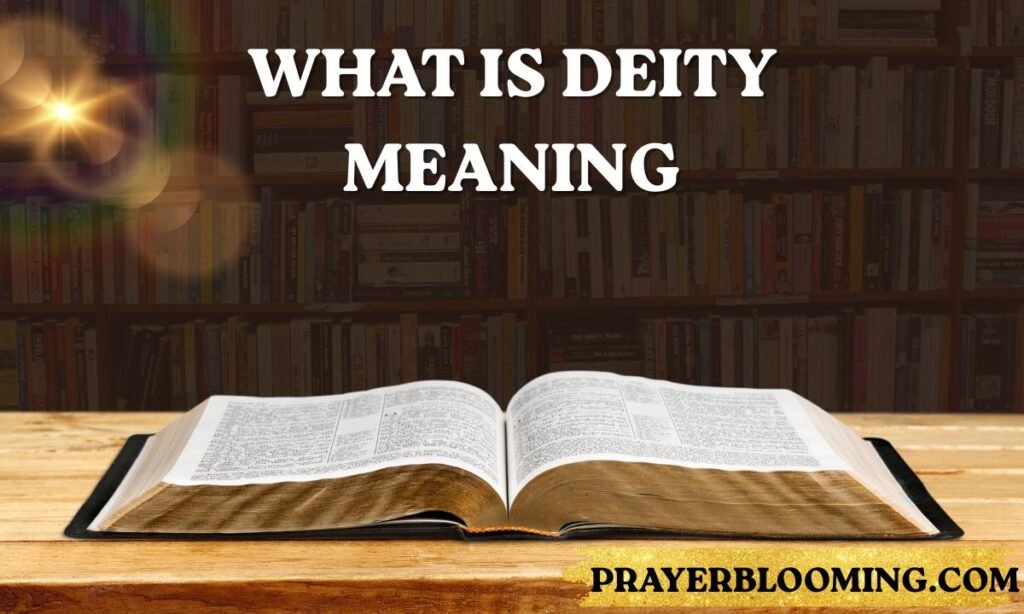 What is Deity Meaning