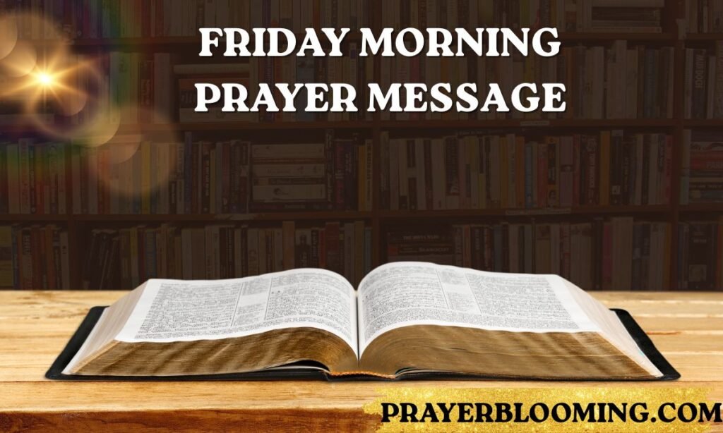Friday Morning Prayer Message