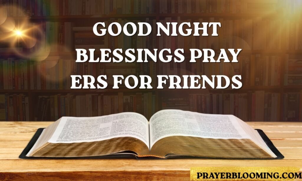Good night blessings prayers for friends
