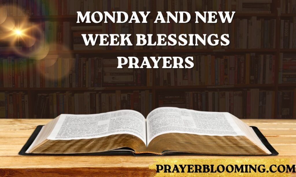 Monday and new week blessings prayers