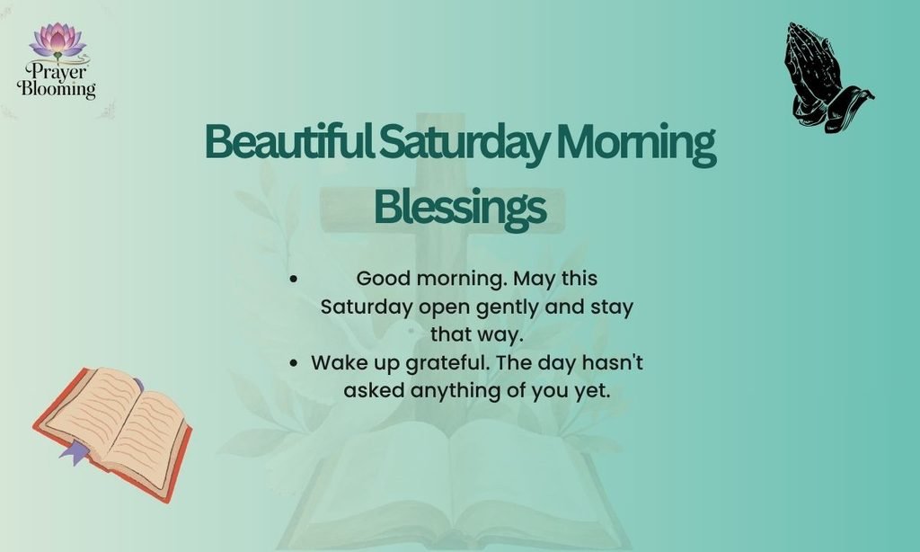 Beautiful Saturday Morning Blessings