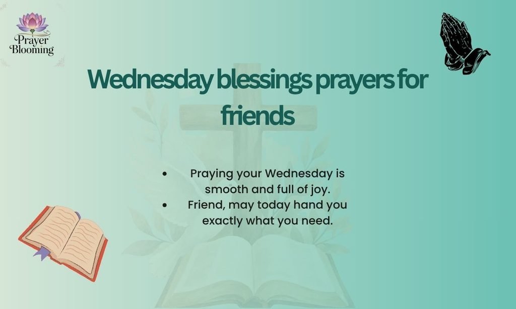 Wednesday blessings prayers for friends