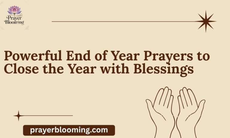 Powerful End of Year Prayers to Close the Year with Blessings