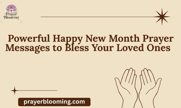 _Powerful Happy New Month Prayer Messages to Bless Your Loved Ones