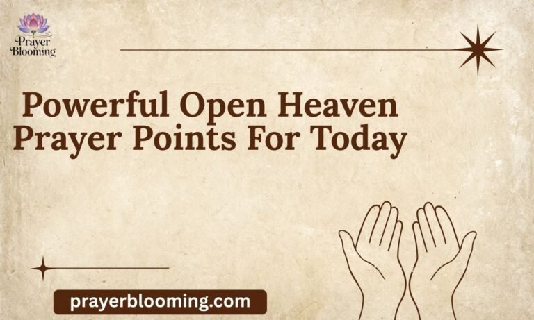 _Powerful Open Heaven Prayer Points For Today