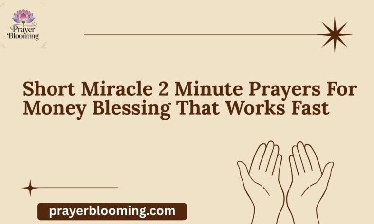 Short Miracle 2 Minute Prayers For Money Blessing That Works Fast