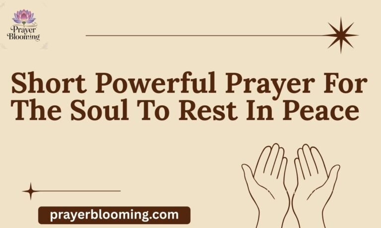 Short Powerful Prayer For The Soul To Rest In Peace (1)