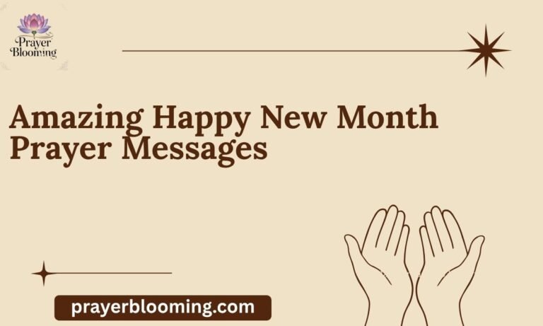 Amazing Happy New Month Prayer Messages
