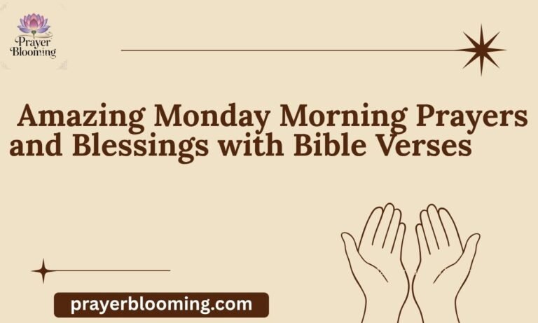 _Amazing Monday Morning Prayers and Blessings with Bible Verses