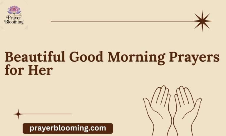 Beautiful Good Morning Prayers for Her