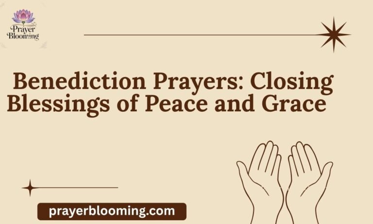 _Benediction Prayers Closing Blessings of Peace and Grace