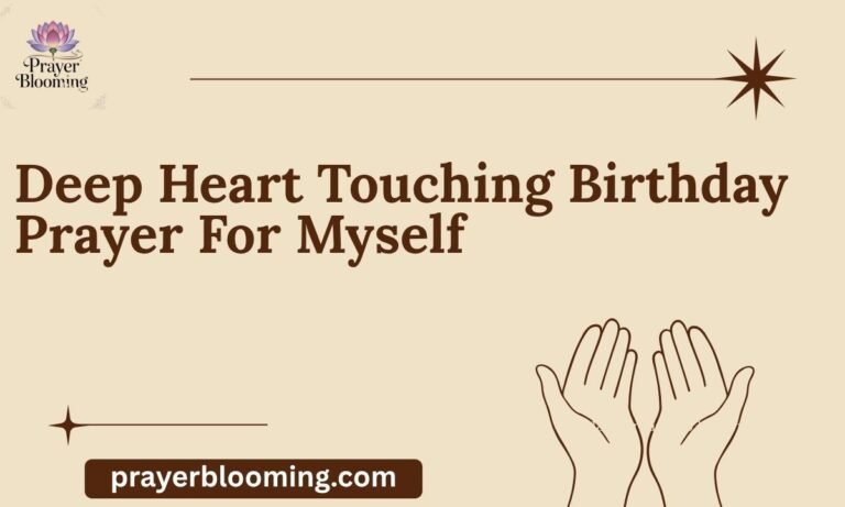 Deep Heart Touching Birthday Prayer For Myself