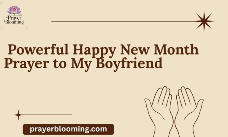 _Powerful Happy New Month Prayer to My Boyfriend