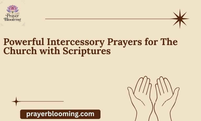 Powerful Intercessory Prayers for The Church with Scriptures