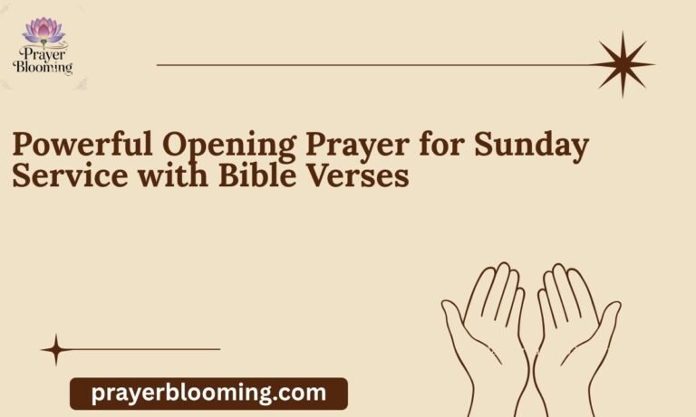 Powerful Opening Prayer for Sunday Service with Bible Verses