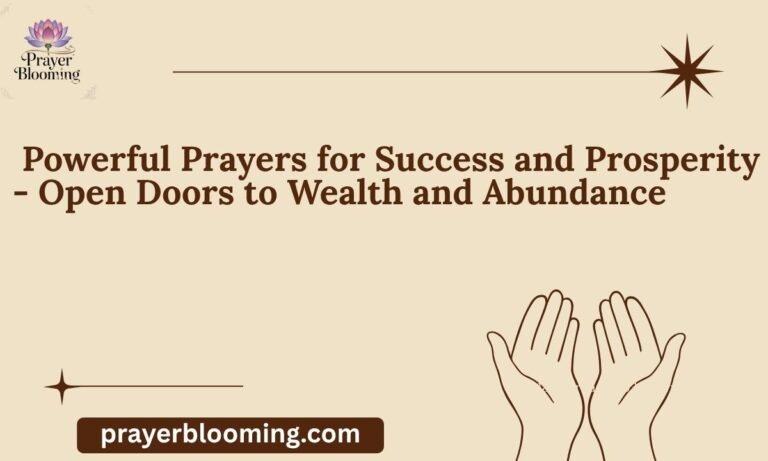 _Powerful Prayers for Success and Prosperity - Open Doors to Wealth and Abundance
