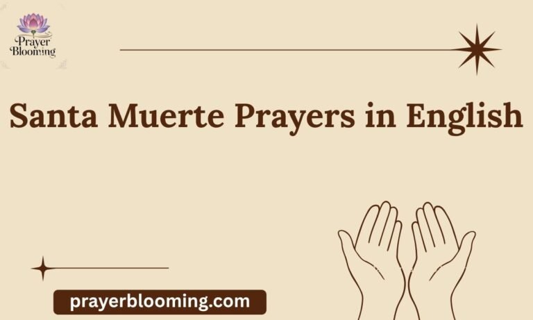 Santa Muerte Prayers in English