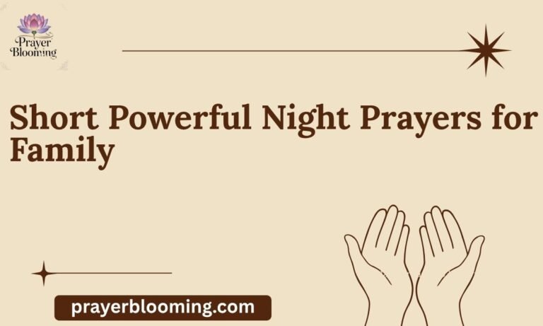 Short Powerful Night Prayers for Family