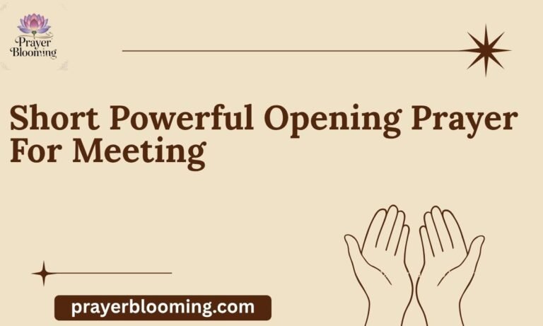 Short Powerful Opening Prayer For Meeting
