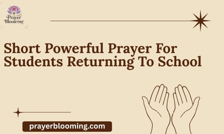 Short Powerful Prayer For Students Returning To School