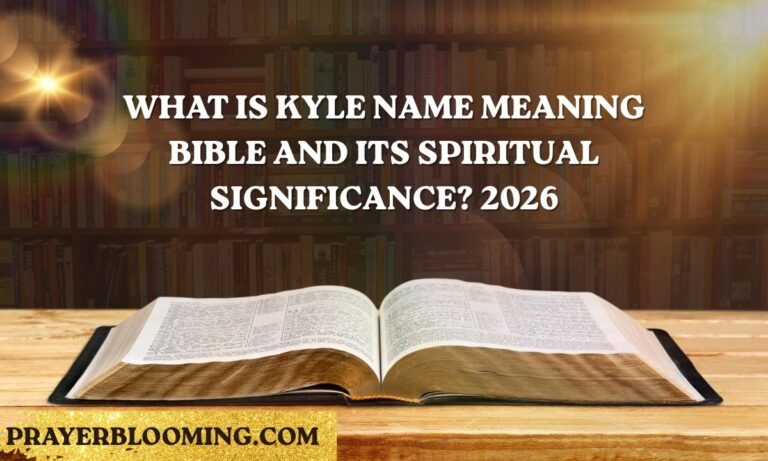 What Is Kyle Name Meaning Bible and Its Spiritual Significance 2026