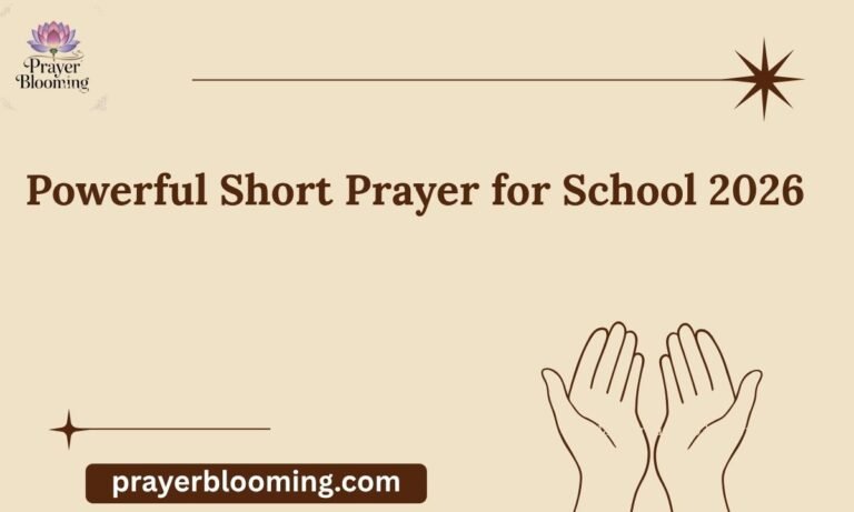 Powerful Short Prayer for School 2026
